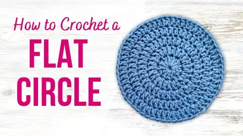 Video thumbnail: How to Crochet a Flat Circle | FOR BEGINNERS